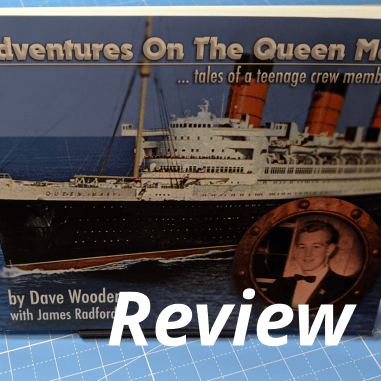 Adventures on the Queen Mary… Tales of a Teenage Crew&nbsp;Member!